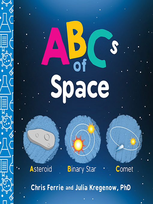 Title details for ABCs of Space by Chris Ferrie - Available